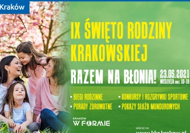 Razem na Błonia. W ten weekend zapraszamy na Święto Rodziny Krakowskiej