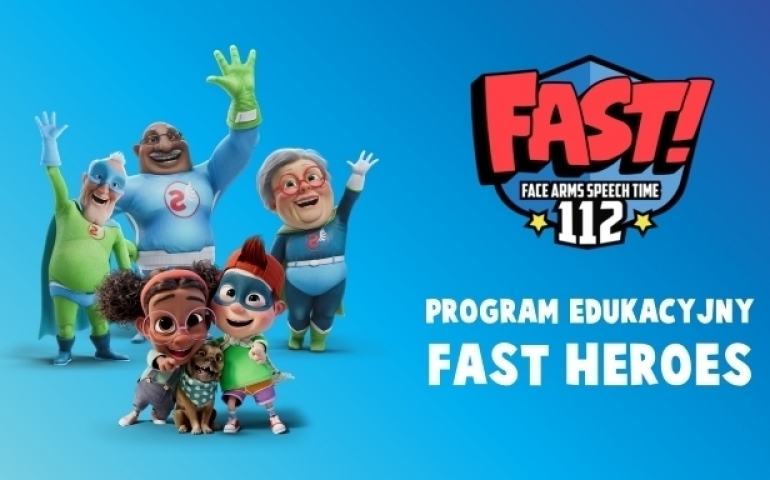 Wyprzedźmy udar mózgu!  Już dziś zarejestruj dziecko lub swoją klasę w programie FAST Heroes   