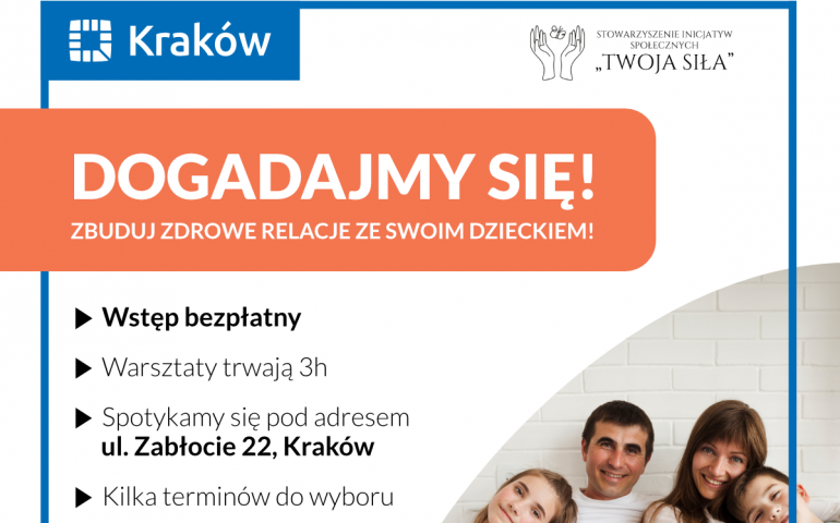 Dogadajmy się! Zbuduj zdrowe relacje ze swoim dzieckiem
