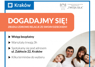 Dogadajmy się! Zbuduj zdrowe relacje ze swoim dzieckiem